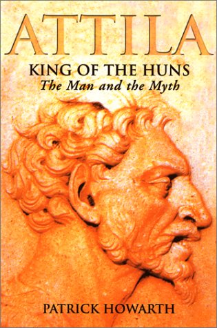 Attila: King of the Huns: The Man and the Myth,Used