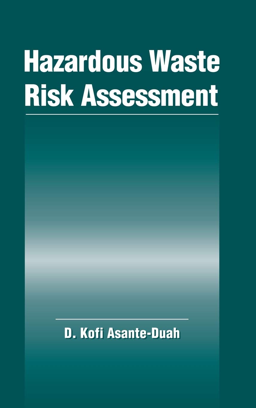 Hazardous Waste Risk Assessment,Used