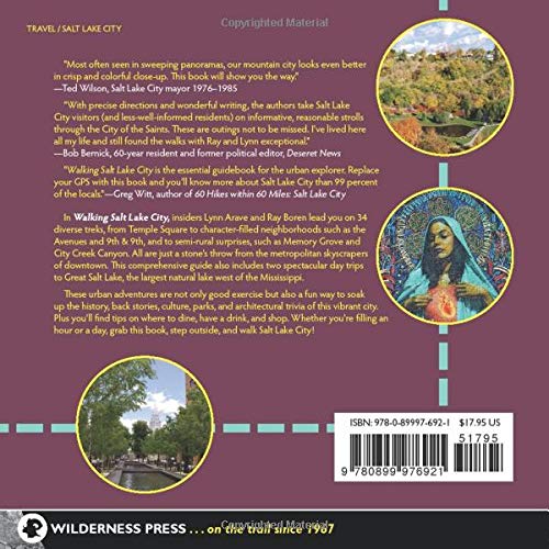 Walking Salt Lake City: 34 Tours of the Crossroads of the West, spotlighting Urban Paths, Historic Architecture, Forgotten Place,Used