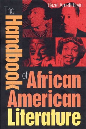 The Handbook Of African American Literature,Used