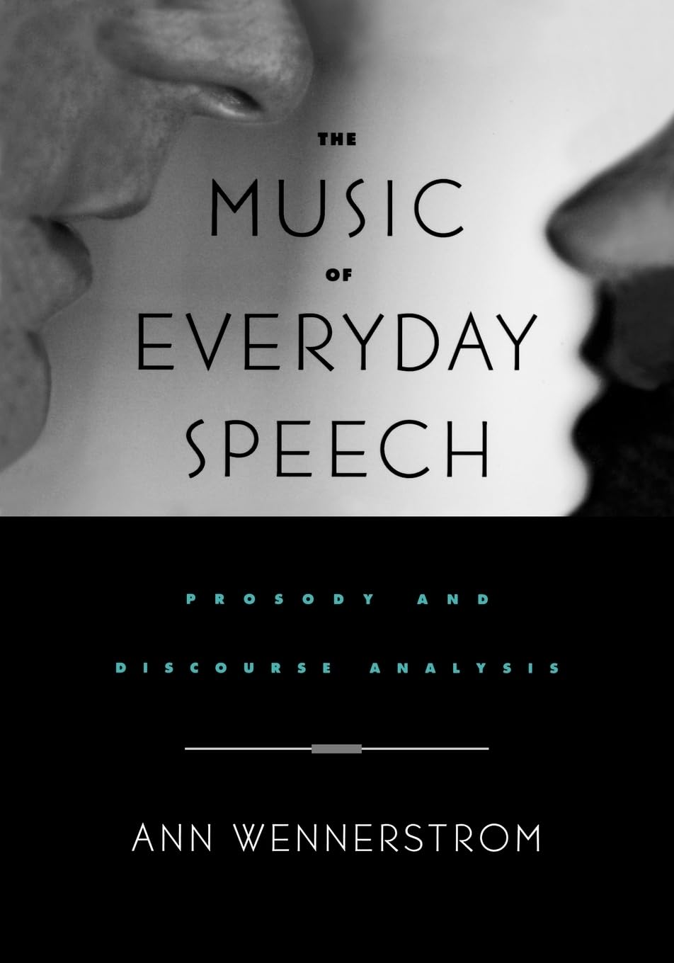 The Music of Everyday Speech: Prosody and Discourse Analysis,Used