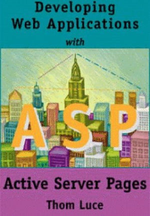 Developing Web Applications with Active Server Pages,Used