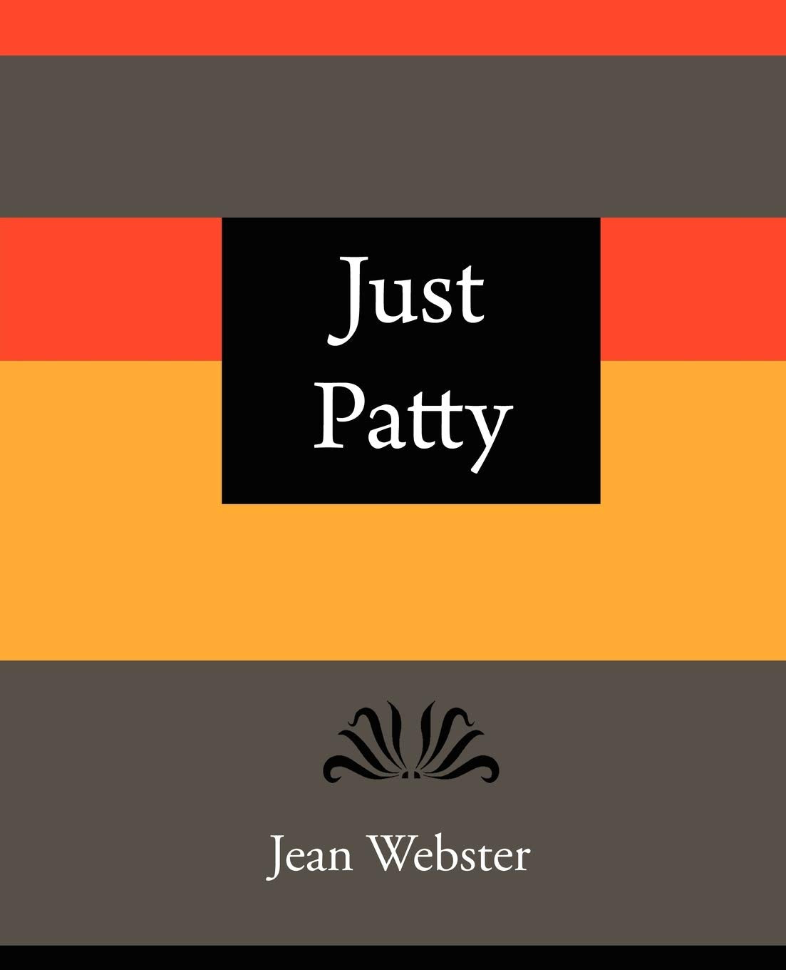 Just Patty  Jean Webster,Used