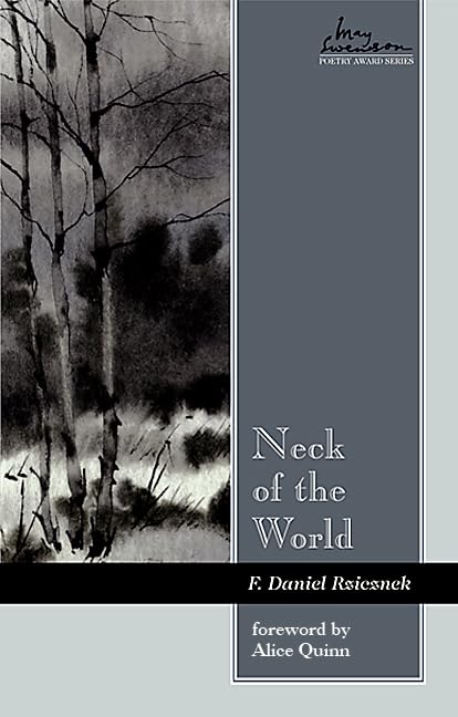 Neck Of The World (Volume 11) (Swenson Poetry Award),Used