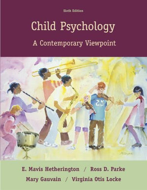 Child Psychology: A Contemporary Viewpoint,Used