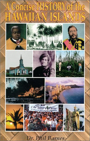 A Concise History of the Hawaiian Islands,Used