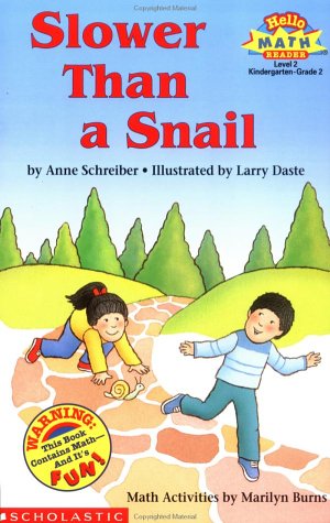 Slower Than a Snail (Hello Math ReaderLevel 2),Used