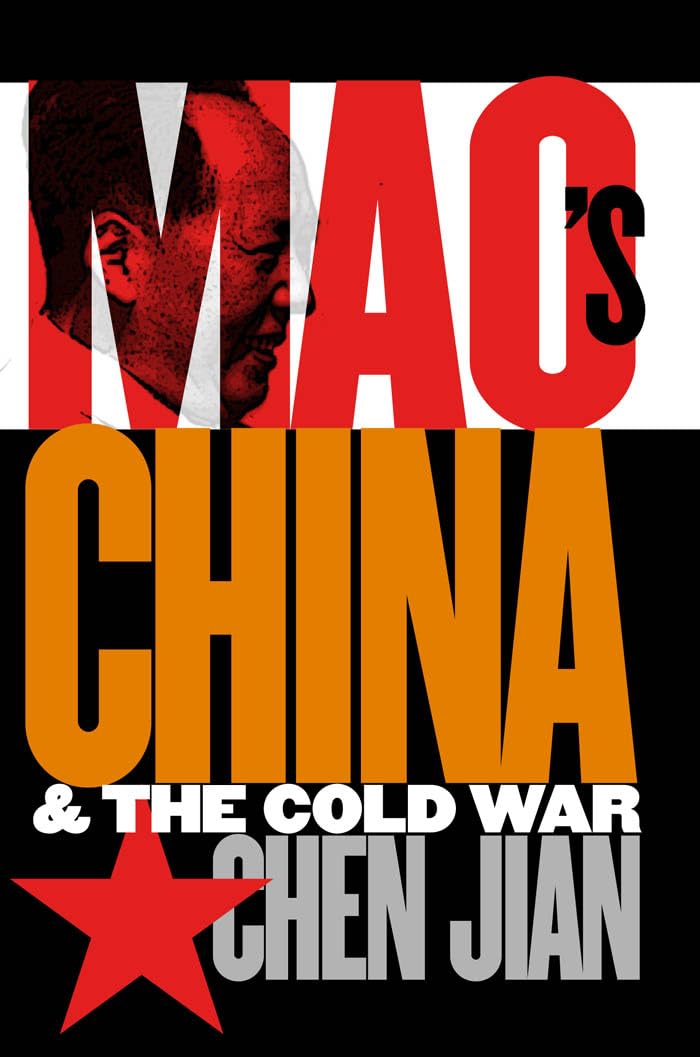 Mao'S China And The Cold War,New