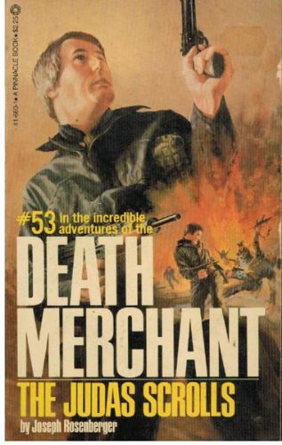 The Judas Scrolls (Death Merchant)