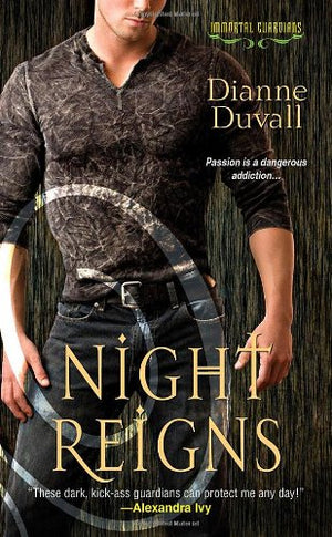 Night Reigns (Immortal Guardians, Book 2),Used