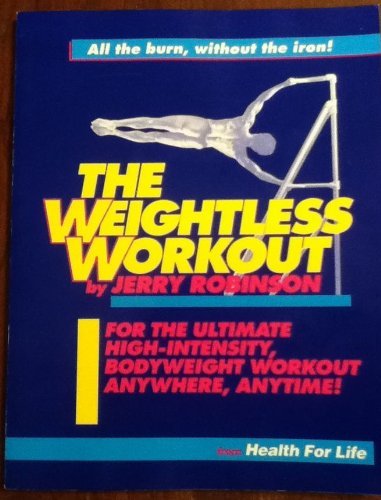 Weightless Workout,Used