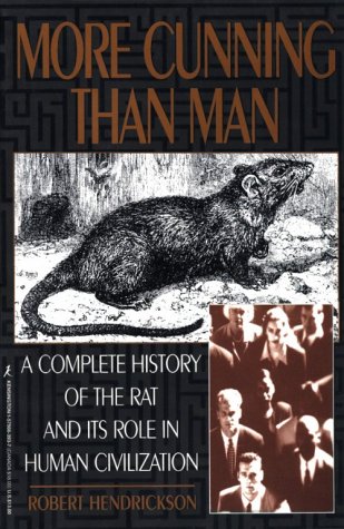 More Cunning Than Man: A Social History of Rats and Man,Used