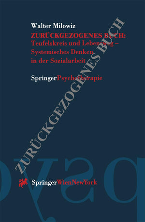 Teufelskreis und Lebensweg  Systemisches Denken in der Sozialarbeit (German Edition),Used