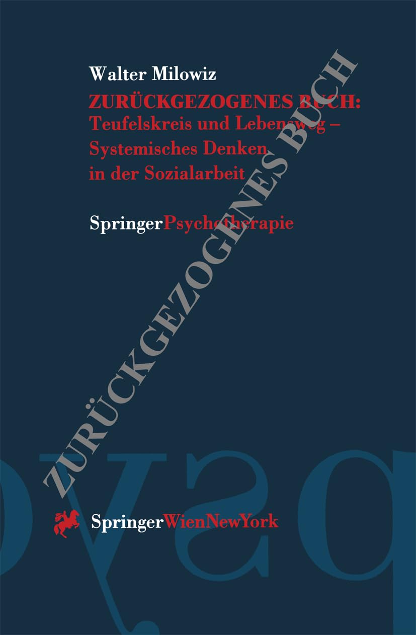 Teufelskreis und Lebensweg  Systemisches Denken in der Sozialarbeit (German Edition),Used