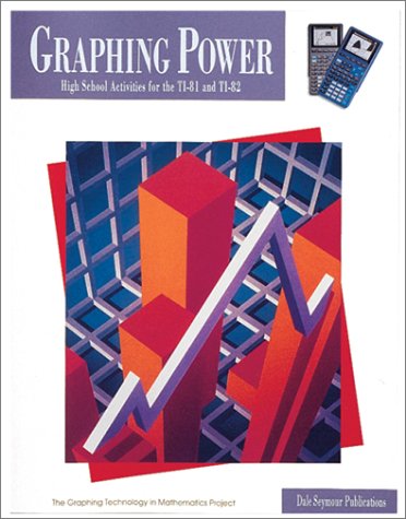 Graphing Power High School Activities for the T181 & T182: High School Activities for the Ti81 and Ti82,Used