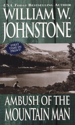 Ambush Of The Mountain Man (The Last Mountain Man, Book 31),Used