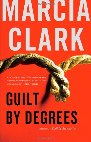 Guilt By Degrees (Rachel Knight)