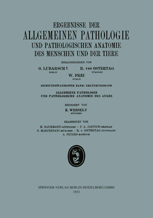 Ergebnisse der Allgemeinen Pathologie und Pathologischen Anatomie des Menschen und der Tiere (Allgemeine Pathologie und Patholog,Used