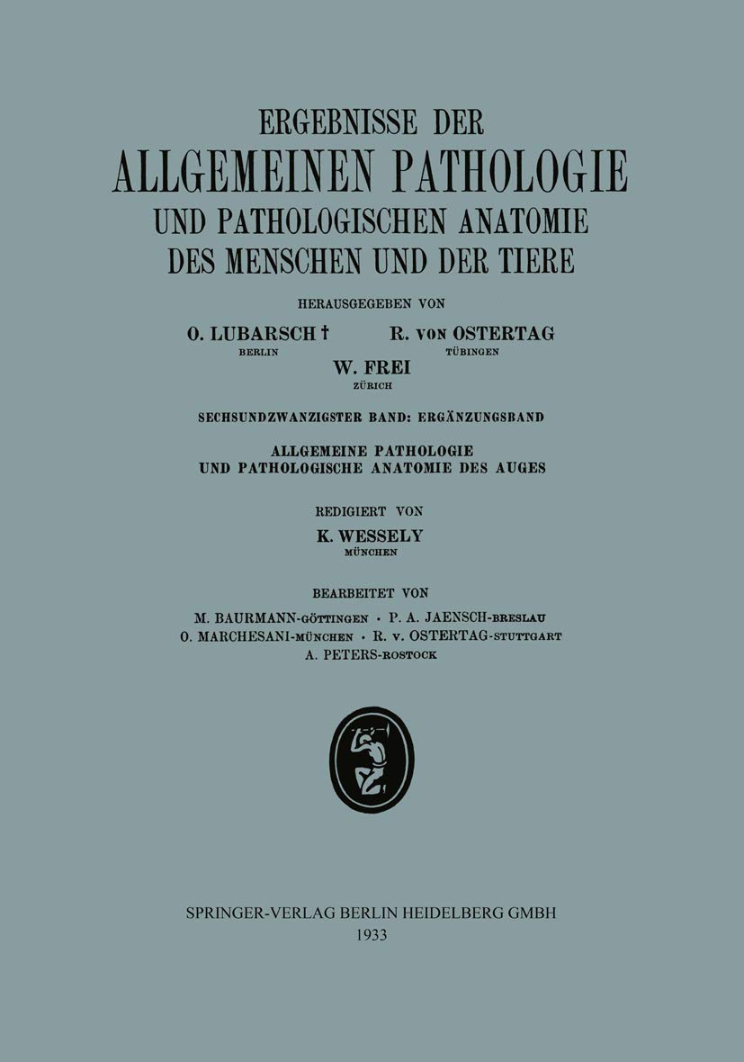 Ergebnisse der Allgemeinen Pathologie und Pathologischen Anatomie des Menschen und der Tiere (Allgemeine Pathologie und Patholog,Used