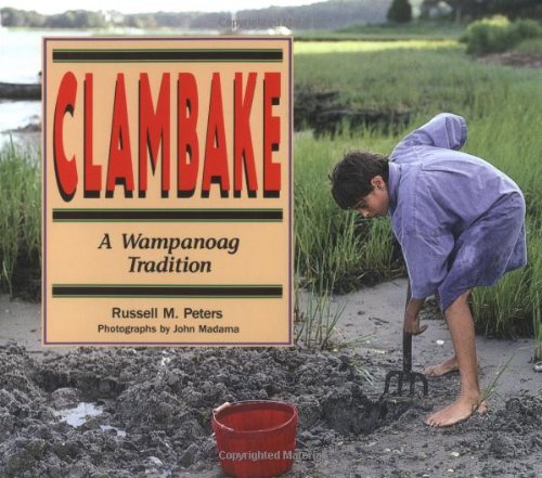 Clambake: A Wampanoag Tradition (We Are Still Here),Used