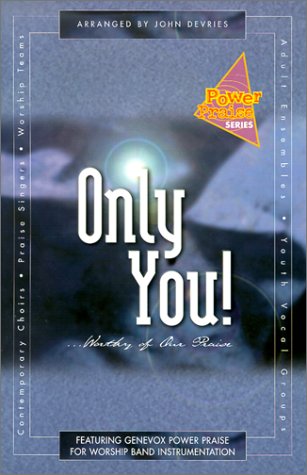 Only You!...Worthy of Our Praise,Used