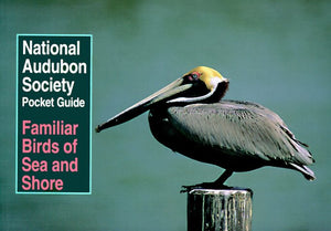 National Audubon Society Pocket Guide to Familiar Birds of Sea and Shore (National Audubon Society Pocket Guides),Used