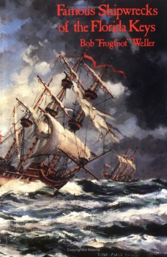 Famous Shipwrecks of the Florida Keys,Used