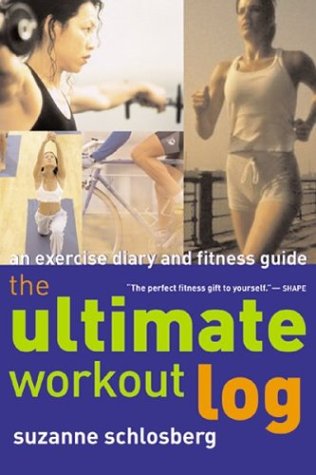 The Ultimate Workout Log: An Exercise Diary and Fitness Guide,Used