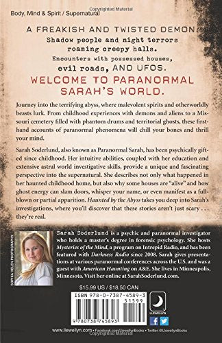 Haunted By The Abyss: The Otherworldly Experiences Of Paranormal Sarah