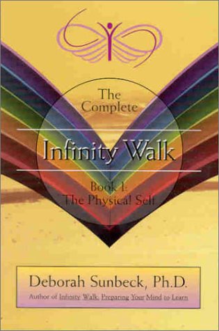 Infinity Walk, Book I: The Physical Self,Used
