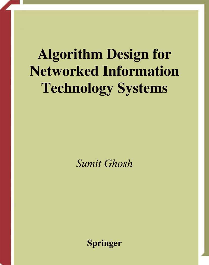 Algorithm Design for Networked Information Technology Systems,Used