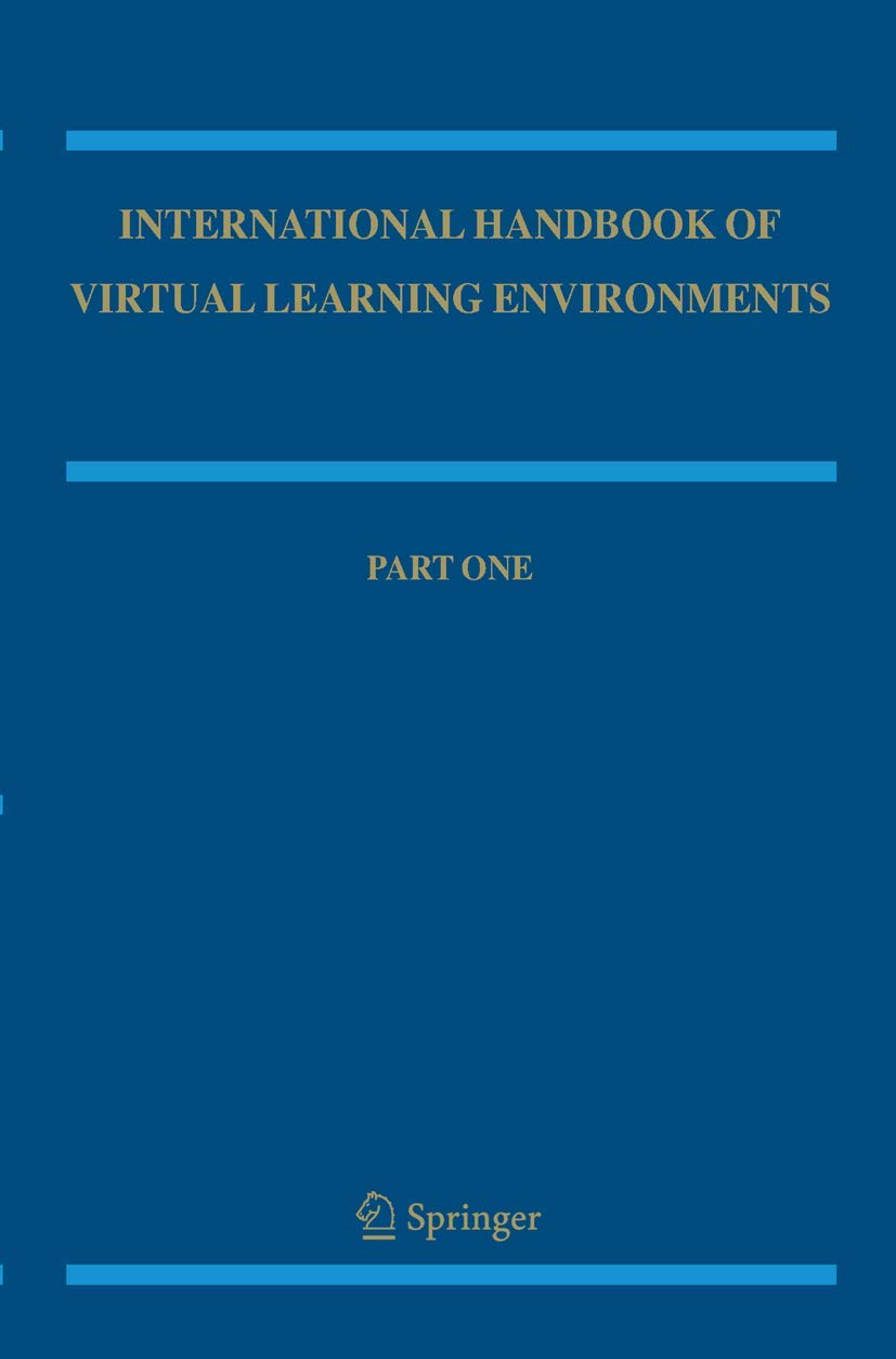 International Handbook of Virtual Learning Environments (Springer International Handbooks of Education, 14),Used