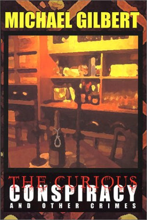 The Curious Conspiracy And Other Crimes