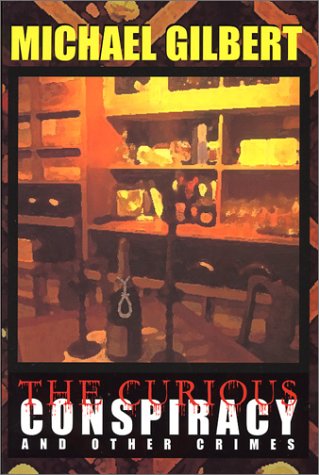 The Curious Conspiracy And Other Crimes