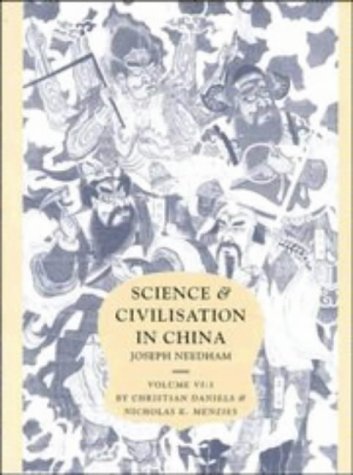 Science And Civilisation In China Volume 6: Biology And Biological Technology, Part 3, Agroindustries And Forestry,New