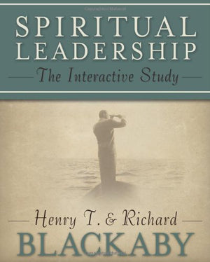 Spiritual Leadership: The Interactive Study: The Interactive Study,Used