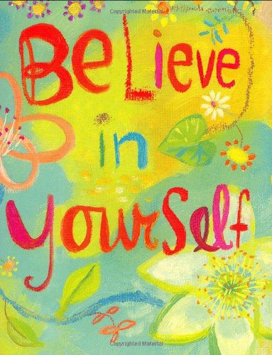 Believe in Yourself (Mini Book) (Petites),Used