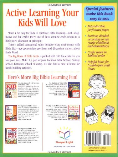 The Big Book of Bible Crafts: 100 BibleTeaching Crafts Using Economical, EasytoFind Supplies!,Used