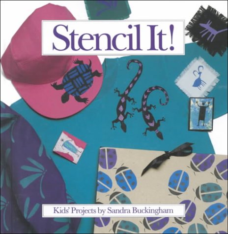 Stencil It!: Kids Projects,Used