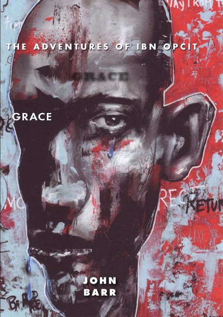 Grace: Book One Of The Adventures Of Ibn Opcit (The Adventures Of Ibn Opcit, 1) (Volume 1),Used