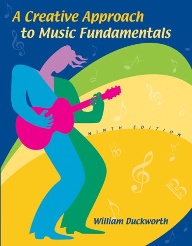 A Creative Approach to Music Fundamentals (with CDROM and Keyboard Booklet),Used