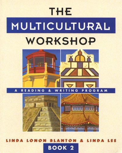 The Multicultural Workshop: A Reading & Writing Program (Book 2),Used