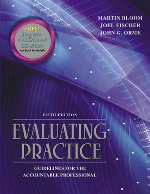 Evaluating Practice: Guidelines for the Accountable Professional (5th Edition),Used