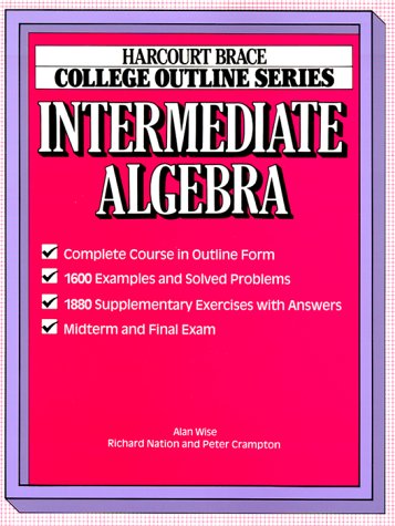 College Outline for Intermediate Algebra,Used