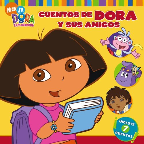 Cuentos de Dora y sus amigos (Dora's Storytime Collection) (Dora La Exploradora) (Spanish Edition),Used