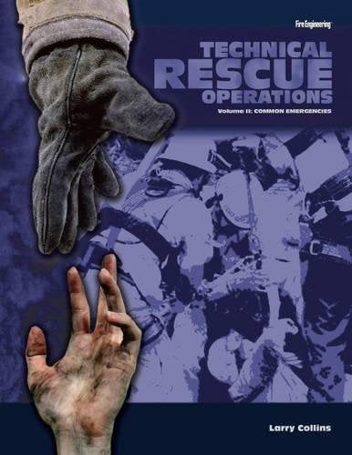Technical Rescue Operations: Common Emergencies,Used