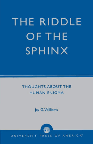 The Riddle Of The Sphinx: Thoughts About The Human Enigma,Used