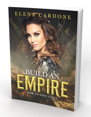 Build An Empire By Elena Cardone [Paperback] [Paperback] Elena Cardone [Paperback] Elena Cardone [Paperback] Elena Cardone [Pape