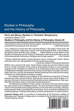 Form And Being: Studies In Thomistic Metaphysics (Studies In Philosophy And The History Of Philosophy)