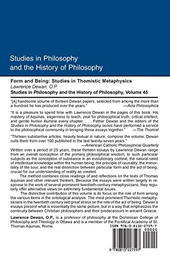 Form And Being: Studies In Thomistic Metaphysics (Studies In Philosophy And The History Of Philosophy)